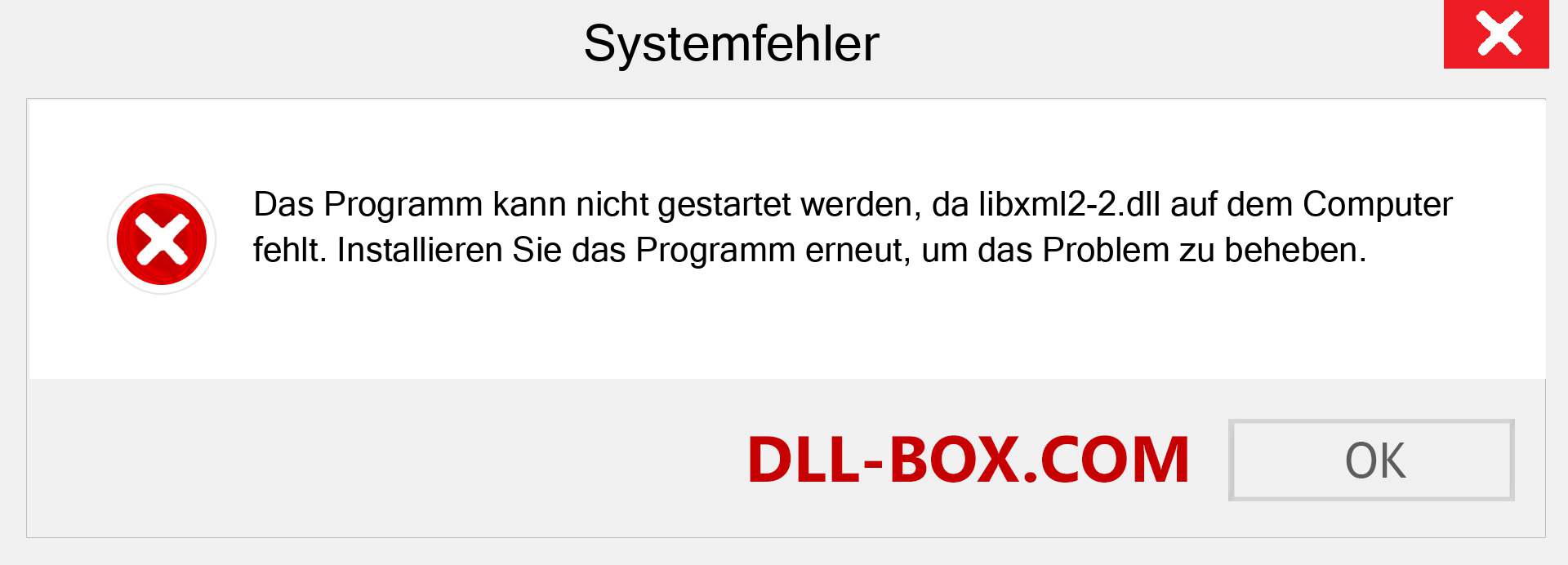 libxml2-2.dll-Datei fehlt?. Download für Windows 7, 8, 10 - Fix libxml2-2 dll Missing Error unter Windows, Fotos, Bildern